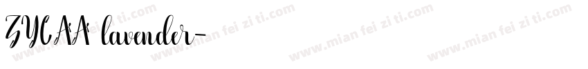 ZYLAA lavender字体转换